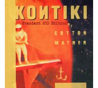 Cotton Mather - Kontiki (Standard 2CD Edition)