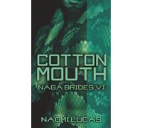 Cottonmouth (Naga Brides)