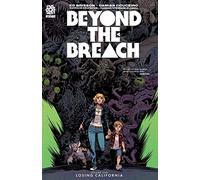 Couceiro, Damian - BEYOND THE BREACH: Losing California
