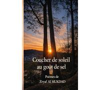 Coucher de soleil au goût de sel