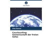 Couchsurfing: Gemeinschaft der freien Sofas