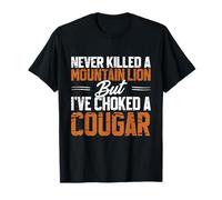Cougar Joke Tee | Never Killed A Mountain Lion Retro Camping T-Shirt