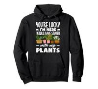 Could Have Stayed With My Plants Funny Plant Lover Pullover Hoodie