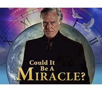 Could it Be a Miracle