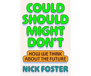 Could Should Might Don't: How We Think about the Future