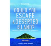 Could You Escape a Deserted Island?: An Interactive Survival Adventure (You Choose: Can You Escape?)