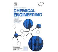 COULSON AND RICHARDSON'S CHEMICAL ENGINEERING, VOLUME 3, 3RD EDITION: CHEMICAL AND BIOCHEMICAL REACTORS AND PROCESS CONTROL