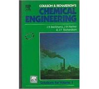 COULSON AND RICHARDSON'S CHEMICAL ENGINEERING, VOLUME 4: SOLUTIONS TO THE PROBLEMS IN VOLUME 1