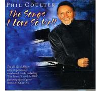 Coulter, Phil - The Songs I Love So Well