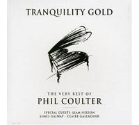 Coulter, Phil - Tranquility Gold: The very best of Phil Coulter