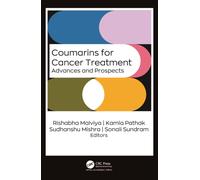 Coumarin for Cancer Treatment : Advances and Prospects