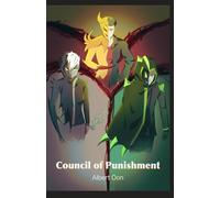 Council of Punishment: 8 (Power and Those Who Use it)
