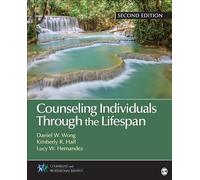 Counseling Individuals Through the Lifespan (Counseling and Professional Identity)