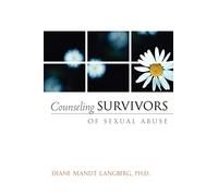 Counseling Survivors of Sexual Abuse (AACC Counseling Library)