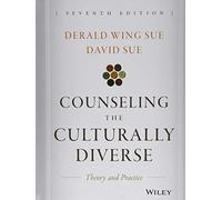 Counseling the Culturally Diverse: Theory and Practice