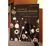 Counseling the Culturally Diverse: Theory and Practice