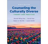 Counseling the Culturally Diverse: Theory and Practice – Wiley-VCH