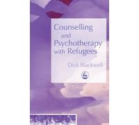 Counselling and Psychapy with Refugees