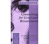 Counselling for Grief and Bereavement (Therapy in Practice)