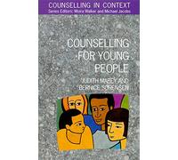 Counselling For Young People (Counselling in Context)