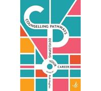 Counselling Pathways: Developing your career