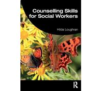 Counselling Skills for Social Workers – Student Social Work – Routledge