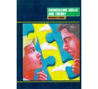 Counselling Skills & Theory
