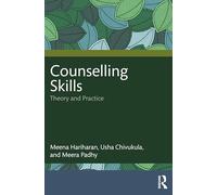 Counselling Skills: Theory and Practice