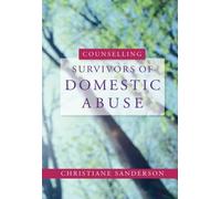 Counselling Survivors of Domestic Abuse