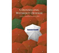 Counselling Without Offense: Christian Counselling in a Secular World