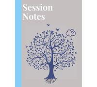 Counsellor and Therapist Notebook: session notes,hypnothera psychotherapist psychologist sessions notebook