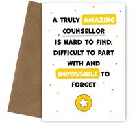Counsellor Thank You Card - Impossible to Forget - Appreciation Card for Counsellor to Express Thanks to Him or Her - Leaving, Retirement