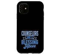 Counselors Are a Blessing From Above School Mental Health Case for iPhone 11