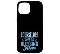 Counselors Are a Blessing From Above School Mental Health Case for iPhone 15
