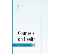 Counsels on Health