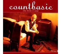 Count Basic - Life Think It Over