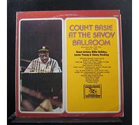 Count Basie - At The Savoy Ballroom