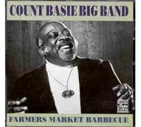Count Basie Big Band - Farmer's Market Barbecue