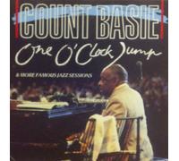 COUNT BASIE - COUNT BASIE - one o'clock jump & more famous jass sess