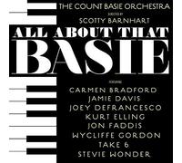The Count Basie Orchestra & Scotty Barnhart : All About That Basie CD (2018)