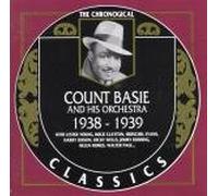 Count Basie Orchestra - Classics 1938