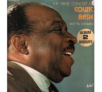 Count Basie Orchestra - Count Basie Orchestra - The Great Concert Of Count Basie And His Orchestra - Disques Festival - ALBUM 231