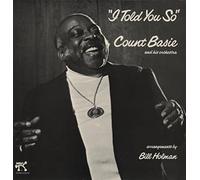 Count Basie Orchestra - I Told You So