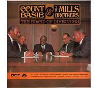 COUNT BASIE & THE MILLS BROTHERS - COUNT BASIE & THE MILLS BROTHERS - THE BOARD OF DIRECTORS LP [19401]