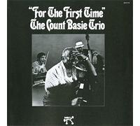 Count Basie Trio - For the First Time