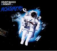 Count Bass D & Insight - The Risktakers