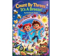 Count By Threes, It's A Breeze (Come Count With Me)