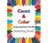 Count & Color: A Journey from 1 to 20