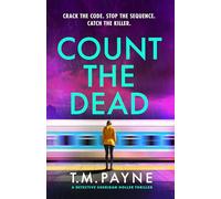 Count the Dead: 4 (Detective Sheridan Holler)