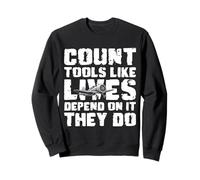Count Tools Like Lives Aircraft Mechanic Sweatshirt